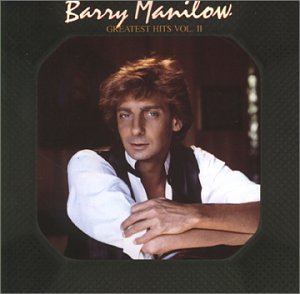BARRY MANILOW - Greatest Hits Volume Ii By Barry Manilow (1983-08-02) - Zortam Music