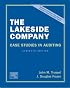 Lakeside Company: Case Studies in Auditing (11th Edition)