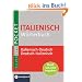 Italienisch Pocket W�rterbuch: Italienisch-Deutsch / Deutsch-Italienisch. Rund 100.000 Angaben. Compact SilverLine