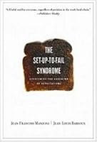 Set-up-to-fail Syndrome: Overcoming the Undertow of Expectations