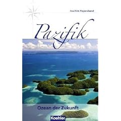 Pazifik - Ozean der Zukunft