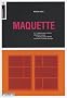 Maquette
