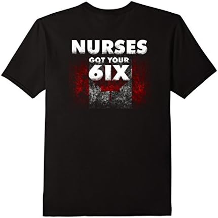Men's Nurses got your 6ix Shirt Medium Black