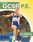Buy : GCSE PE: EDEXCEL Student Book (Folens GCSE PE)
