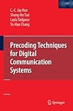 Precoding Techniques for Digital Communication Systems