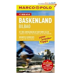 MARCO POLO Reisef�hrer Baskenland, Bilbao: Reisen mit Insider-Tipps. Mit Reiseatlas