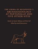 The chora of Metaponto. 2, Archaeozoology at Pantanello and five other sites