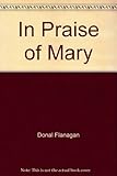 In praise of Mary
