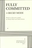 Fully Committed