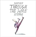 Through the Wire: Lyrics & Illuminations