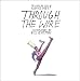 Through the Wire: Lyrics & Illuminations