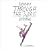 Through the Wire: Lyrics & Illuminations