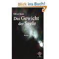 Das Gewicht der Seele