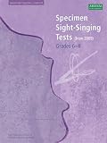 Specimen Sight-singing Tests: Grades 6-8