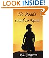 No Roads Lead to Rome