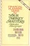 Financial Planning Guide for Your Money Matters
