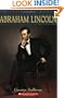 Abraham Lincoln (In Their Own Words)