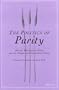 The Politics of Purity: Harvey Washington Wiley and the Origins of Federal Food Policy