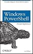 Windows PowerShell Pocket Reference (Pocket Reference (O'Reilly))