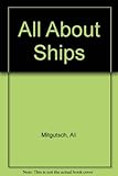 All about ships
