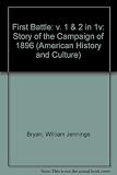 The first battle : a story of the campaign of 1896