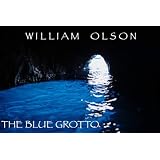 The Blue Grotto - short story by William Olsondi William Olson