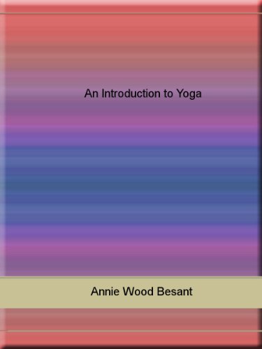 An Introduction to Yoga An Introduction to Yoga