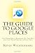 The Guide To Google Places: Get Your Local Business On The Map and Let Your Prospects Find You!
