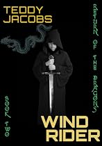 Click to Download Free Kindle Book -> Wind Rider (Return of the Dragons)