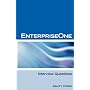 Oracle JDE / EnterpriseOne Interview Questions, Answers, and Explanations: EnterpriseOne Certification Review