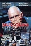 Mussolini: Ultimo Atto ( Italienische Fassung ) - Rod Steiger; Franco Nero; Lisa Gastoni; Henry Fonda; Lino Capolicchio
