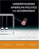 Understanding American Politics and Government, Texas Edition