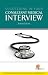 Succeeding in Your Consultant Medical Interview