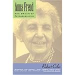 Anna Freud: The Dream of Psychoanalysis (Radcliffe Biography Series) book cover