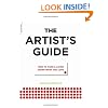 The Artist's Guide: How to Make a Living Doing What You Love