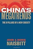 China's Megatrends: The 8 Pillars of a New Society