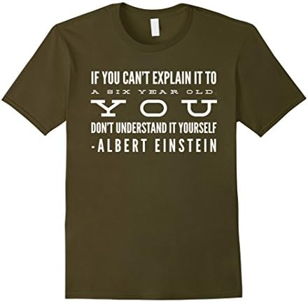 Men's Albert Einstein Quote Tee Shirt Famous Inspirational T-Shirt Large Olive