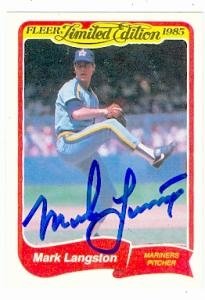Mark Langston Autographed/Hand Signed baseball card (Seattle Mariners) 1985 Fleer Limited Edition #1