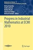 Progress in industrial mathematics at ECMI 2010