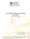 U.S. Outlook, 2006: Pinpointing Innovation