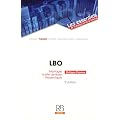 LBO : Montages � effet de levier - Private Equity