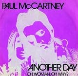 Another Day/Oh Woman Oh Why
