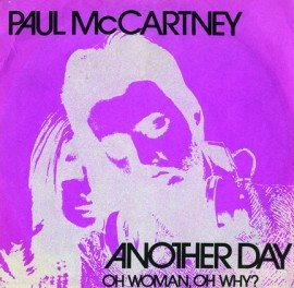 Produkt-Bild: Another Day/Oh Woman Oh Why [Vinyl Maxi-Single]