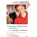 Realizing the College Dream With Autism or Asperger Syndrome: A Parent's Guide to Student Success
