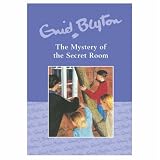 The Mystery of the Secret Room (Mysteries)