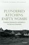 Plundered Kitchens, Empty Wombs: Threatened Reproduction and Identity in the Cameroon Grassfields