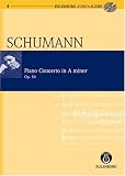 Piano Concerto in A Minor / a-Moll Op. 54 (Eulenburg Audio+Score Series)