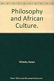 Philosophy and an African culture