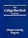 The College Blue Book 33rd Edition: Distance Learning Programs (Volume 6)