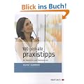 100 geniale Praxistipps: f�r Hotellerie und Gastronomie